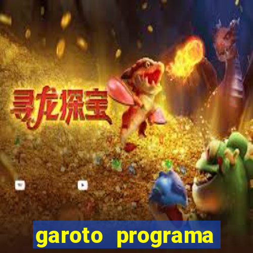 garoto programa zona leste